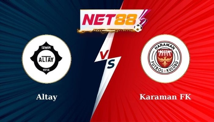 NET88 Soi Kèo, Nhận Định Bóng Đá Altay vs Karaman FK 19h00 - 09-10-2024