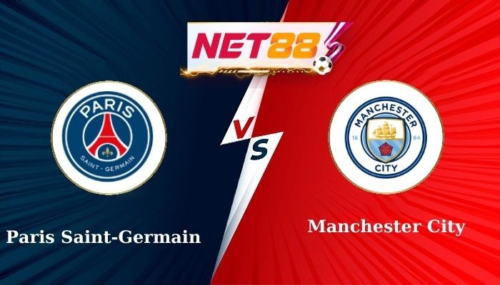 NET88 Soi Kèo, Nhận Định Bóng Đá: Paris Saint-Germain vs Manchester City 3h00 - 23-01-2025