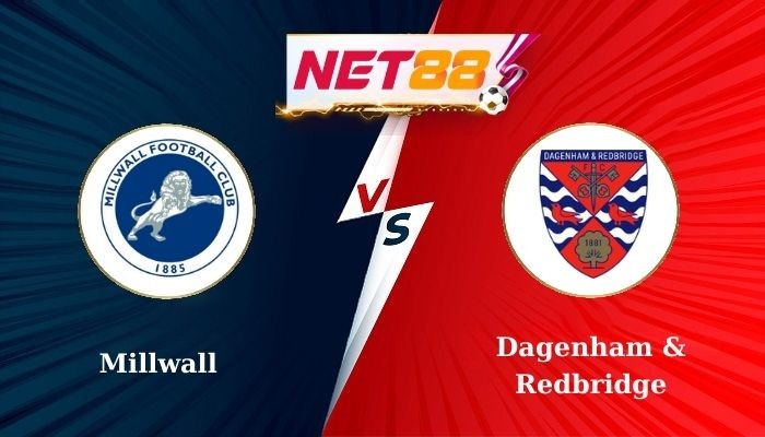 NET88 Soi Kèo, Nhận Định Bóng Đá Millwall vs Dagenham & Redbridge 2h30 - 14-01-2025