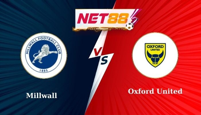 NET88 Soi Kèo, Nhận Định Bóng Đá Millwall vs Oxford United 20h00 - 01-01-2025