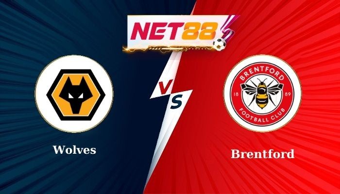 NET88 Soi Kèo, Nhận Định Bóng Đá Wolves vs Brentford 22h00 - 25-05-2025