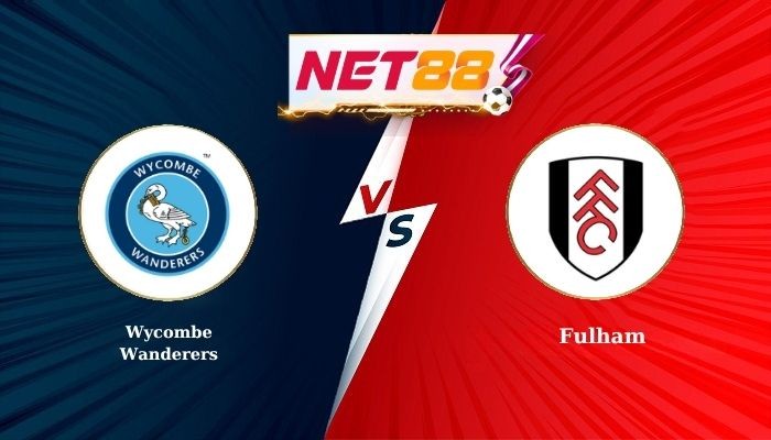 NET88 Soi Kèo, Nhận Định Bóng Đá Wycombe Wanderers vs Fulham 2h45 - 29-10-2025