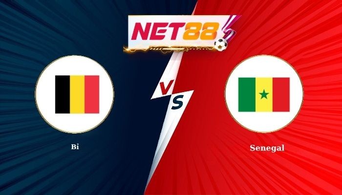 NET88 Soi Kèo, Nhận Định Bóng Đá Bỉ vs Senegal 3h00 - 02-07-2026