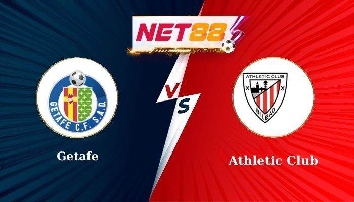 NET88 Soi Kèo, Nhận Định Bóng Đá Getafe vs Athletic Club 2h30 - 16/05/2025
