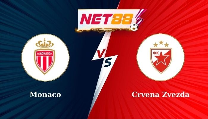 NET88 Soi Kèo, Nhận Định Bóng Đá Monaco vs Crvena Zvezda 23h45 - 22-10-2024