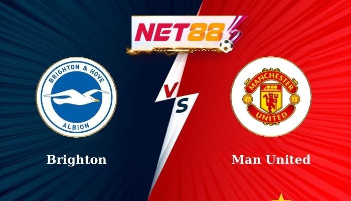 NET88 Soi Kèo, Nhận Định Bóng Đá Brighton vs Man United 18h30 24-08-2024