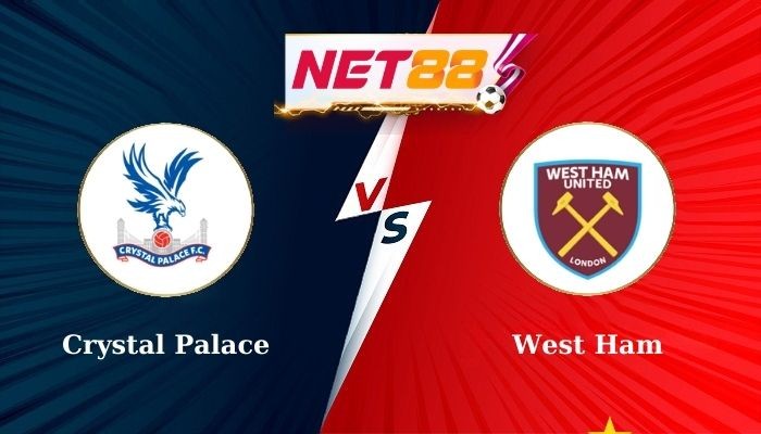 NET88 Soi Kèo, Nhận Định Bóng Đá Crystal Palace vs West Ham 21h00 24-08-2024