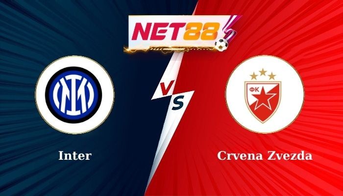 NET88 Soi Kèo, Nhận Định Bóng Đá Inter vs Crvena Zvezda 2h00 - 02-10-2024