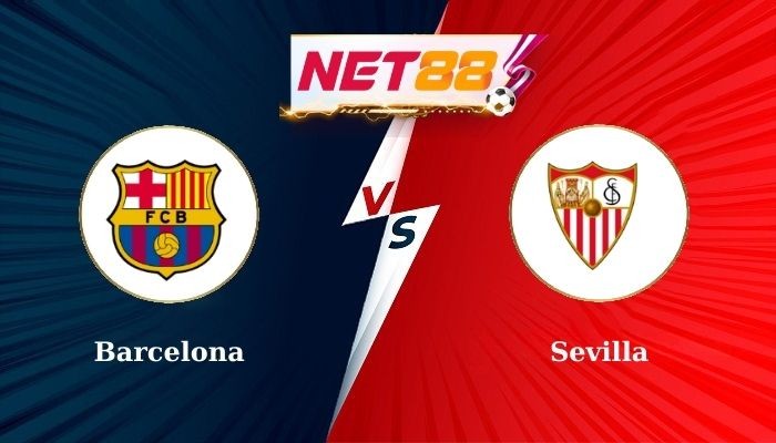 NET88 Soi Kèo, Nhận Định Bóng Đá Barcelona vs Sevilla 2h00 - 21-10-2024