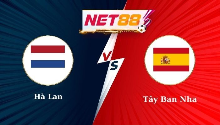 NET88 Soi Kèo, Nhận Định Bóng Đá Hà Lan vs Tây Ban Nha 2h45 - 21-03-2025