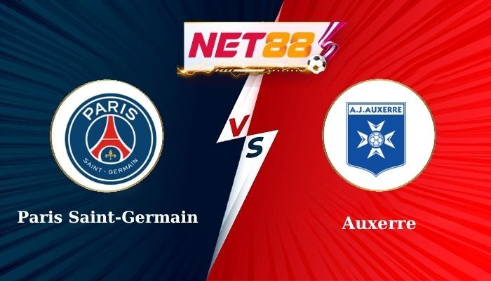 NET88 Soi Kèo, Nhận Định Bóng Đá Paris Saint-Germain vs Auxerre 2h00 - 18/05/2025