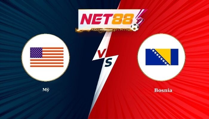 NET88 Soi Kèo, Nhận Định Bóng Đá Mỹ vs Bosnia 7h00 - 02-07-2026