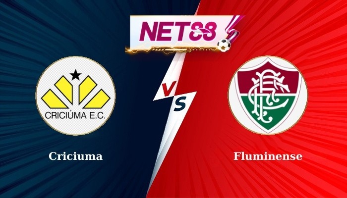 NET88 Soi Kèo, Nhận Định Bóng Đá Criciuma vs Fluminense 6h00 12-07-2024