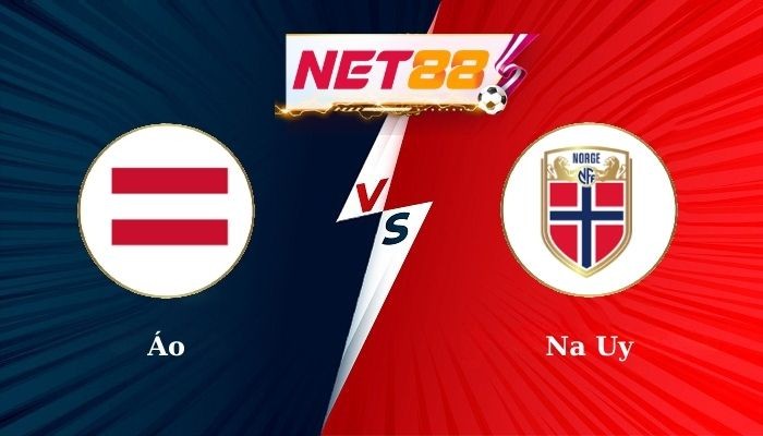 NET88 Soi Kèo, Nhận Định Bóng Đá: Áo vs Na Uy 1h45 - 14-10-2024