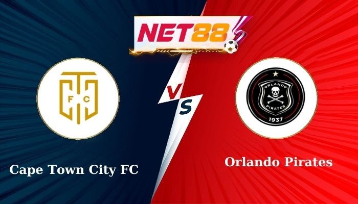 NET88 Soi Kèo, Nhận Định Bóng Đá: Cape Town City FC vs Orlando Pirates