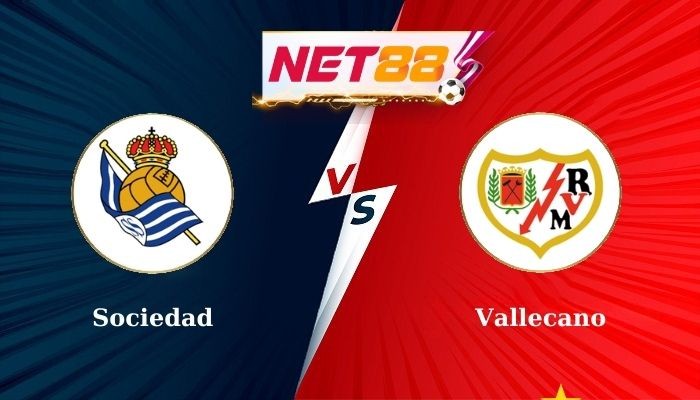 NET88 Soi Kèo, Nhận Định Bóng Đá Sociedad vs Vallecano 0h00 19-08-2024